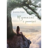 Wymazać z pamięci - Zając Joanna - ebook + audiobook + książka