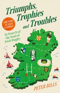 Triumphs, Trophies and Troubles - Peter Bills - ebook