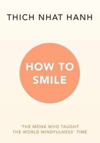 How to Smile - Nhat Hanh Thich - książka