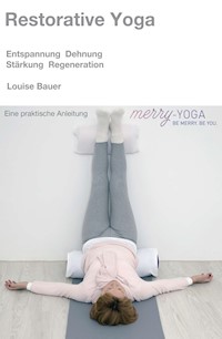Restorative Yoga - Louise Bauer - ebook