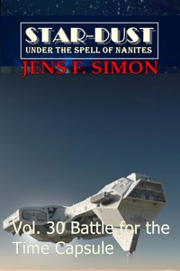 Battle for the Time Capsule (STAR-DUST 30) - jens f- simon - ebook