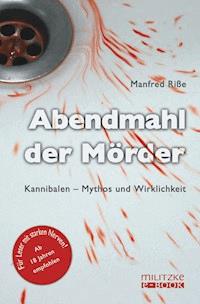 Abendmahl der Mörder - Manfred Riße - ebook