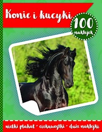 100 naklejek II konie i kucyki -  - książka