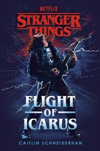 Stranger Things Flight of Icarus - Schneiderhan Caitlin - książka