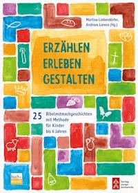 Erzählen - Erleben - Gestalten -  - ebook