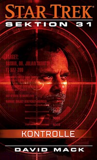 Star Trek - Sektion 31: Kontrolle - David Mack - ebook