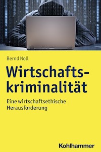 Wirtschaftskriminalität - Bernd Noll - ebook