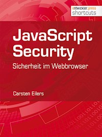 JavaScript Security - Carsten Eilers - ebook