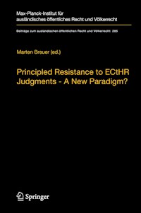 Principled Resistance to ECtHR Judgments - A New Paradigm? -  - ebook
