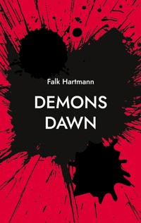 Demons Dawn - Falk Hartmann - ebook