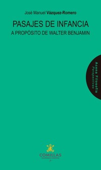 Pasajes de infancia - José Manuel Vázquez-Romero - ebook