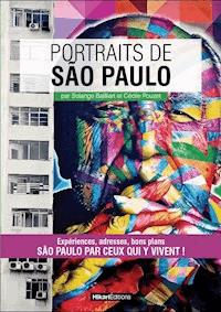 Portraits de São Paulo - Solange Bailliart - ebook