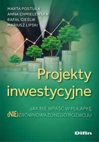 Projekty inwestycyjne - Lipski Mariusz,Postuła Marta,Chmielewska Anna,Cieślik Rafał - książka