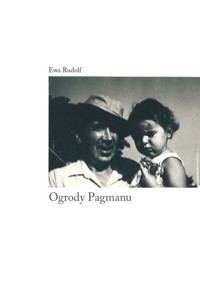 Ogrody Pagmanu - Rudolf Ewa - książka