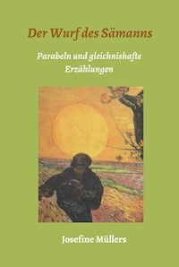 Der Wurf des Sämanns - Dr. Josefine Müllers - ebook