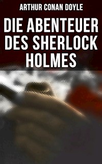 Die Abenteuer des Sherlock Holmes - Arthur Conan Doyle - ebook