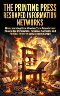 The Printing Press Reshaped Information Networks - Sofia Lane - ebook