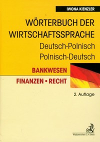 Worterbuch der wirtschaftssprache deutsch-polnisch polnisch-deutsch - Kienzler  Iwona - książka