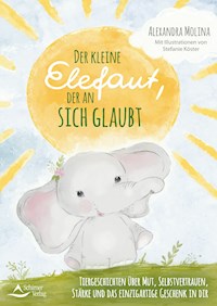 Der kleine Elefant, der an sich glaubt - Molina Alexandra - ebook