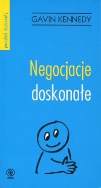 Negocjacje doskonałe - Gavin Kennedy - ebook