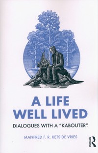 A Life Well Lived - Kets de Vries Manfred F. R. - książka