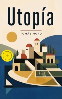 Utopía (Anotado) - Tomás Moro - ebook