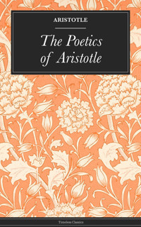 The Poetics of Aristotle - Aristotle Aristotle - ebook