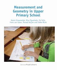 Measurement and Geometry in Upper Primary School - Gravemeijer Koeno - ebook