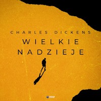 Wielkie nadzieje - Dickens Charles - ebook + audiobook + książka