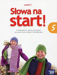 Słowa na start 5 Podręcznik Część 1 Kształcenie literackie i kulturowe - Derlukiewicz Marlena - książka