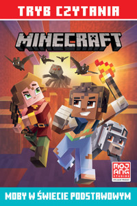 Moby w świecie podstawowym. Minecraft. Tryb czytania - Nick Eliopulos - książka