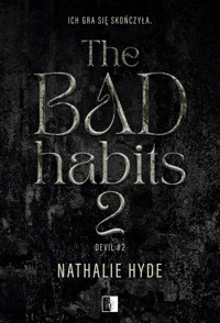 The Bad Habits 2 - Nathalie Hyde - ebook + audiobook + książka