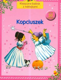 Klasyczne baśnie z naklejkami Kopciuszek -  - książka