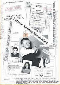 Letzter Ausweg Staatsfeind - Axel Rüffler - ebook