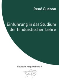 Einführung in das Studium der hinduistischen Lehre - René Guénon - ebook