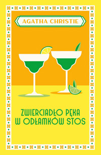 Zwierciadło pęka w odłamków stos - Agata Christie - ebook + książka