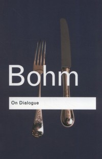 On Dialogue - Bohm David - książka
