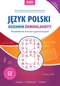 Język polski Egzamin ósmoklasisty - Sylwia Stolarczyk, Mariola Rokicka - książka