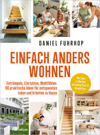 Einfach anders wohnen - Daniel Fuhrhop - ebook