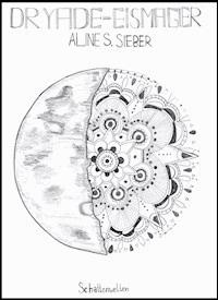 Dryade - Aline S. Sieber - ebook