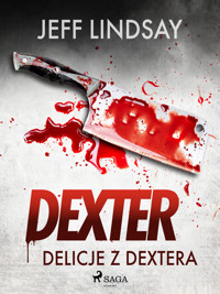 Delicje z Dextera - Jeff Lindsay - ebook + audiobook