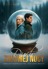 Duch zimowej nocy - Agata Czykierda-Grabowska - ebook