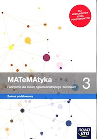MATeMAtyka 3 Podręcznik Zakres podstawowy - Babiański Wojciech, Chańko Lech, Czarnowska Joanna, Janocha Grzegorz, Wesołowska Jolanta - książka