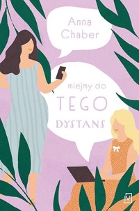 Miejmy do tego dystans - Chaber Anna - ebook + książka