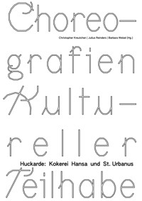 Choreografien Kultureller Teilhabe - Renée Tribble - ebook
