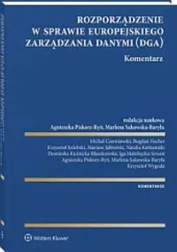 Rozporządzenie w sprawie europejskiego zarządzania danymi Komentarz -  - książka