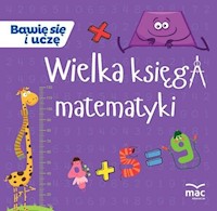 Wielka księga matematyki -  - książka