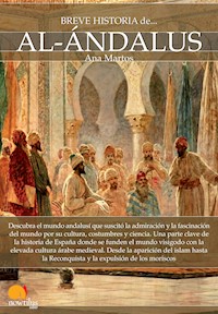 Breve historia de al-Ándalus - Ana Martos Rubio - ebook