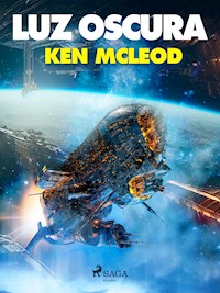 Luz oscura - Ken MacLeod - ebook