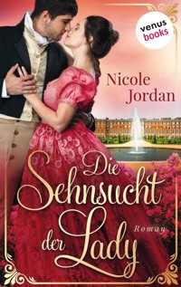 Die Sehnsucht der Lady: Regency Love - Band 2 - Jordan Nicole - ebook